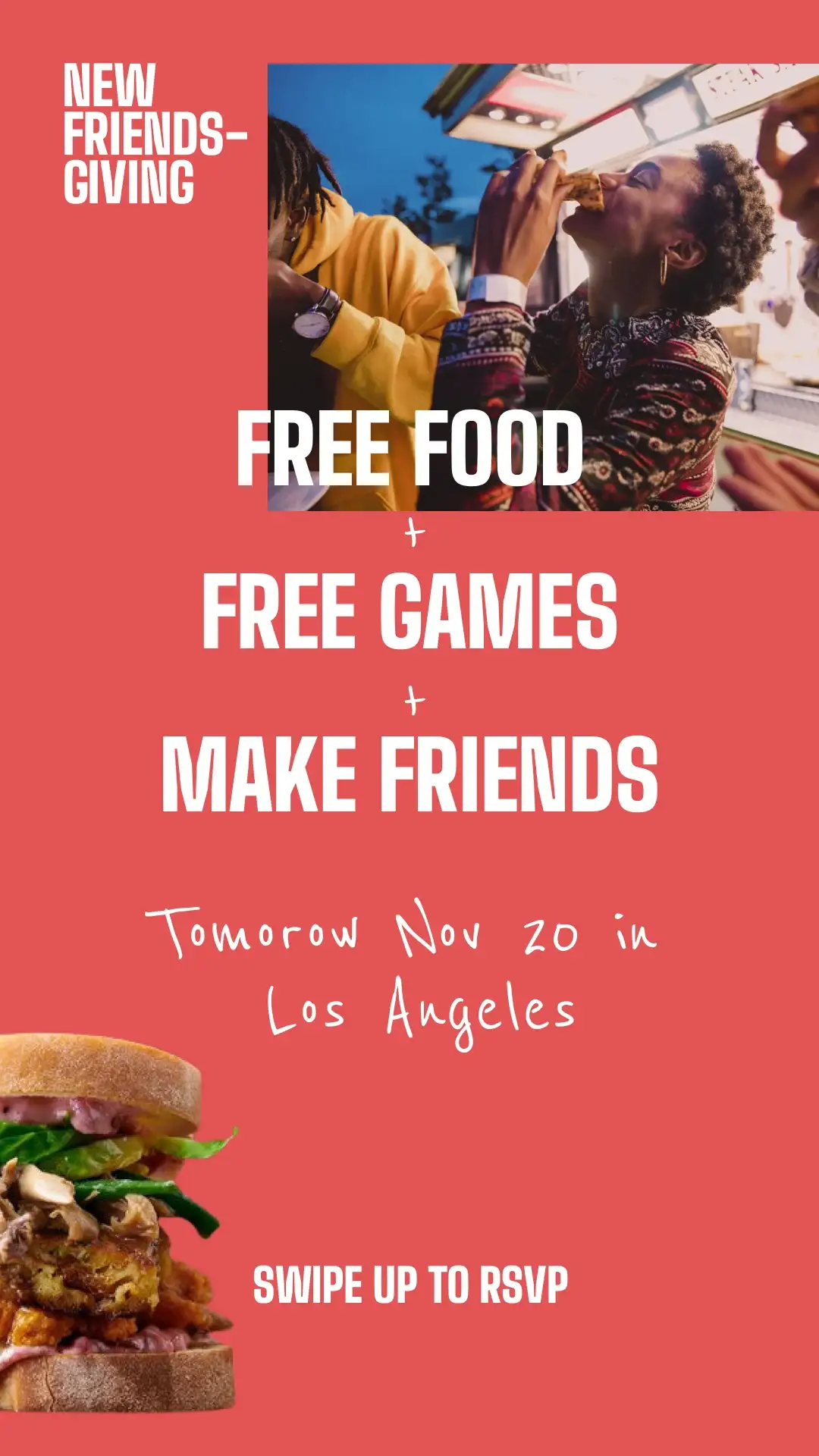 Vertical promo: 'Free food + free games + make friends, tomorrow Nov 20 in Los Angeles'