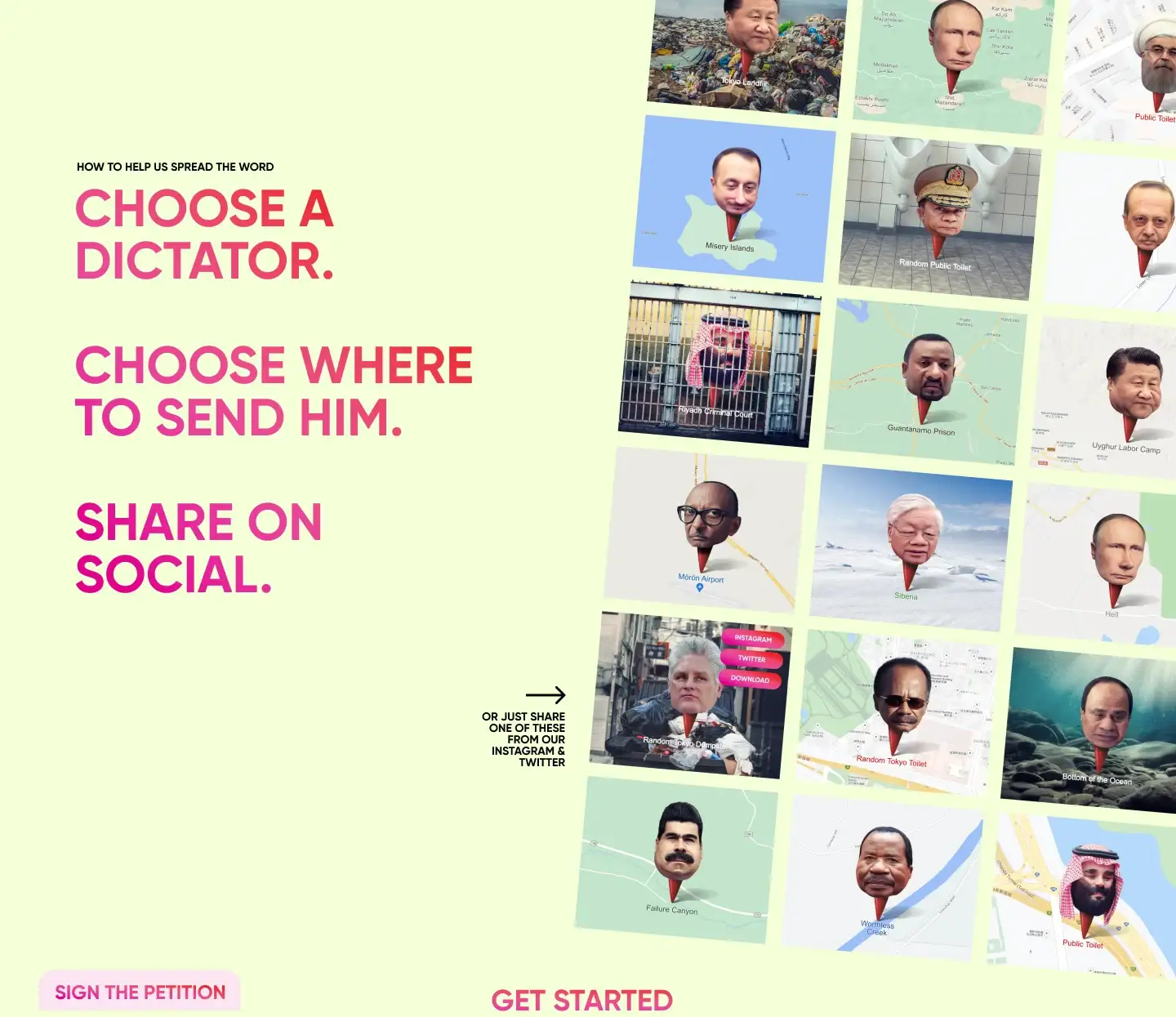 How it works: choose a dictator, choose where to send him, share on social