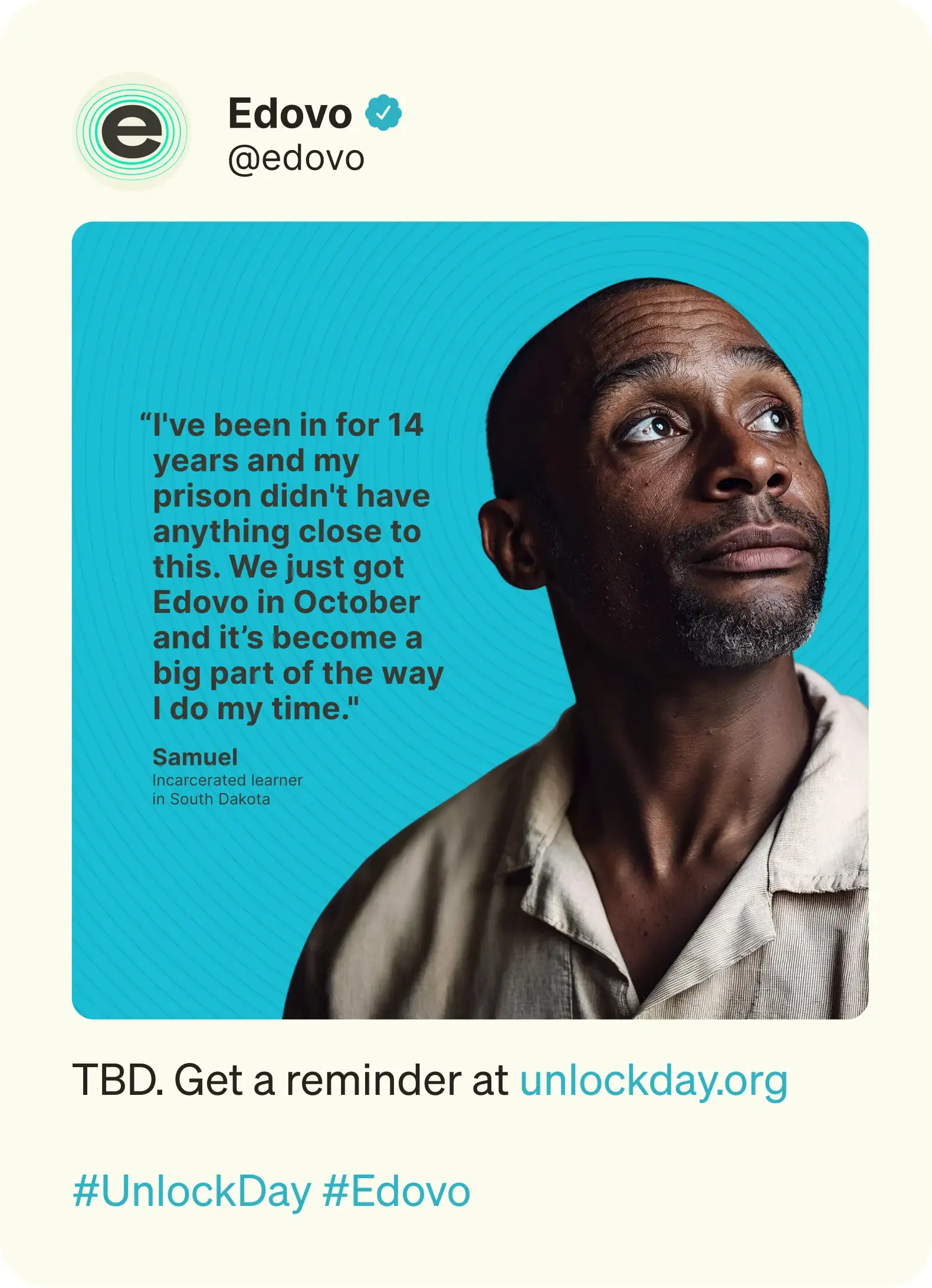 Edovo post with a learner’s words: ‘I’ve been in for 14 years and my prison didn’t have anything close to this. We just got Edovo in October’, attributed to Samuel in South Dakota