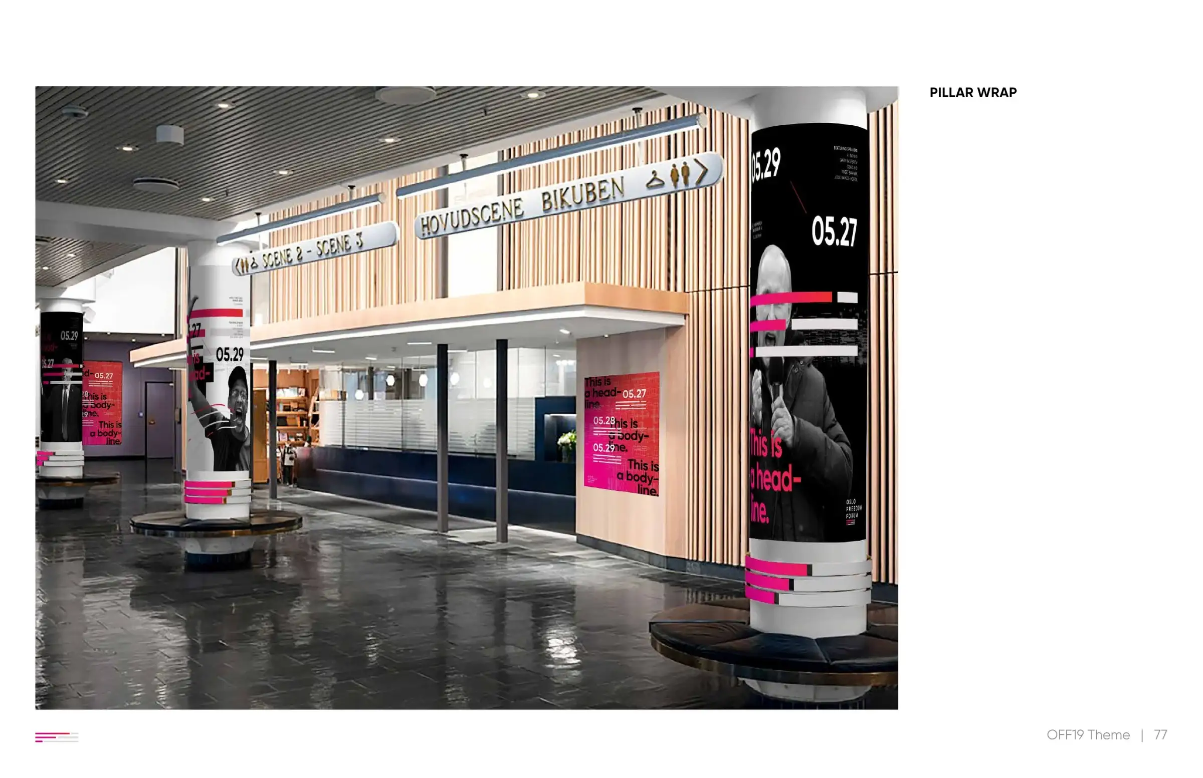OFF 2019 venue design proposal: pillar wraps and banners in the forum's magenta